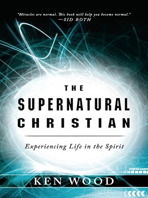 cover image of The Supernatural Christian